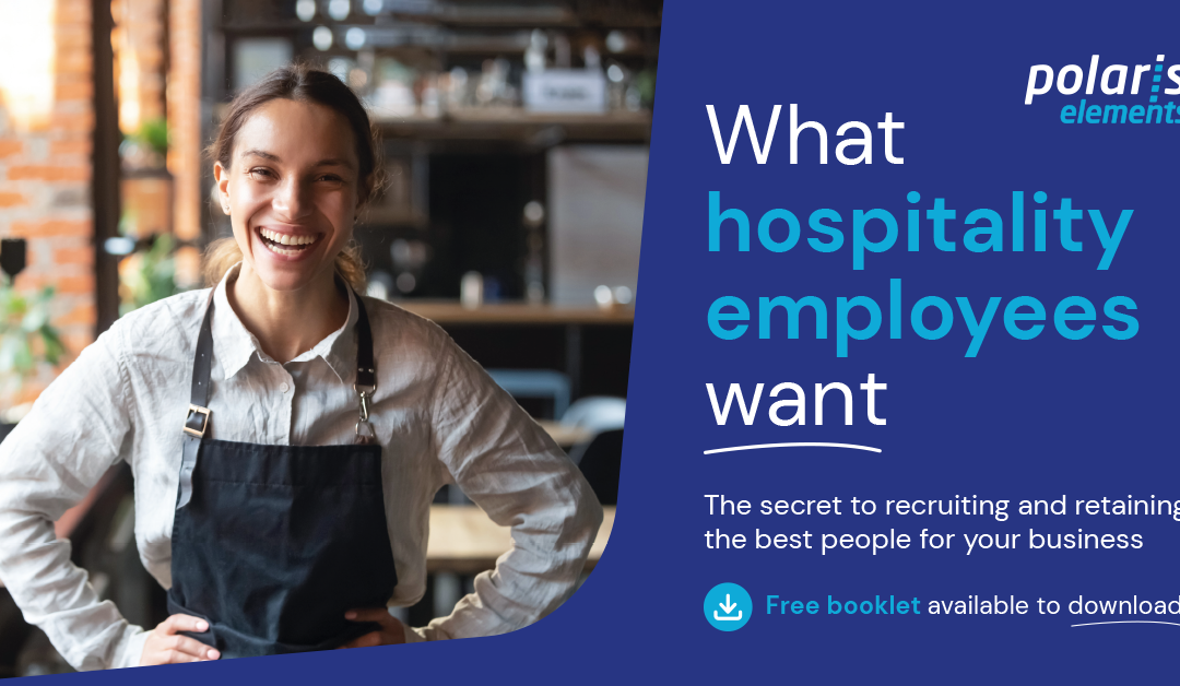 FREE E-BOOK – What hospitality employees want